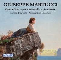 Martucci: Opera Omnia per cello